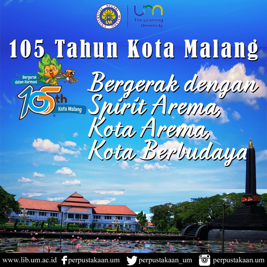 elamat ulang tahun ke 105 kota Malang Bergerak dengan spirit Arema Kota Arema Kota Berbudaya