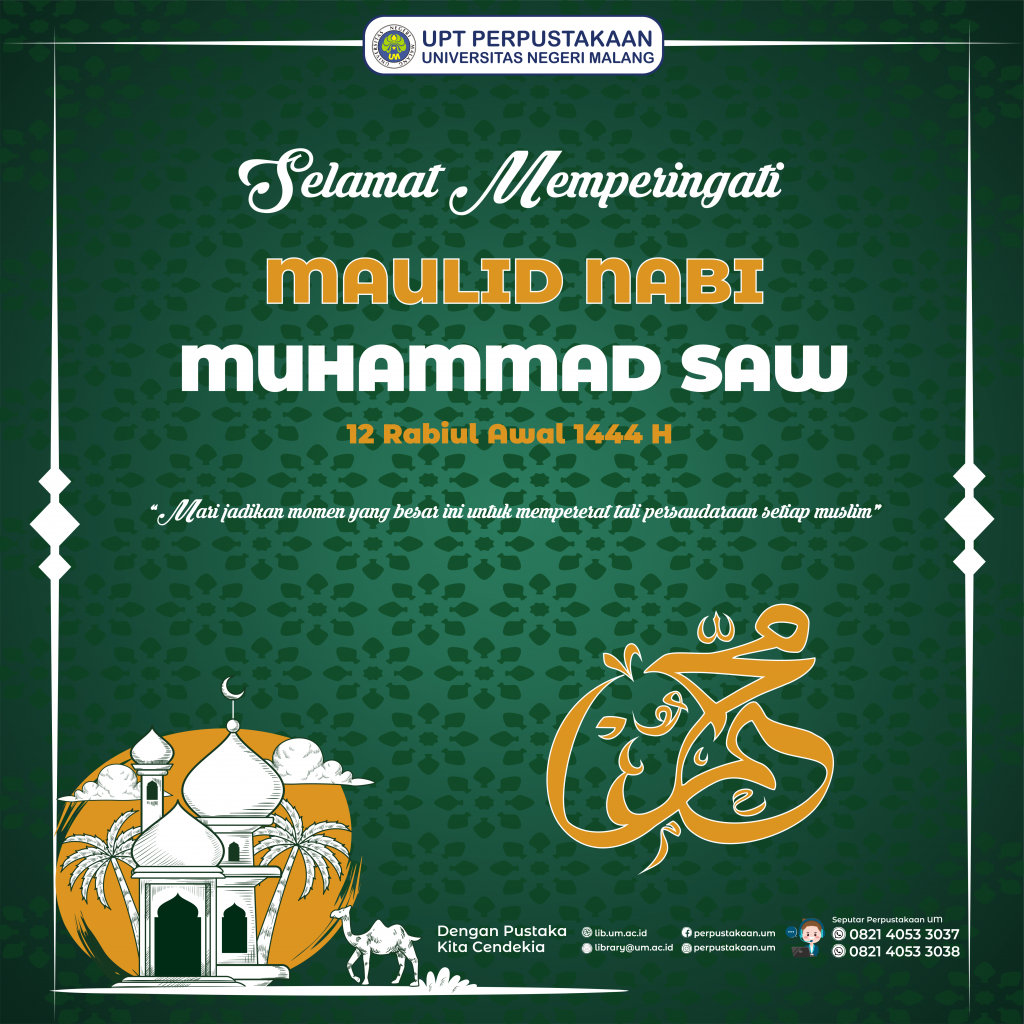 Selamat Memperingati Maulid Nabi Muhammad Saw Upt Perpustakaan Um 8349