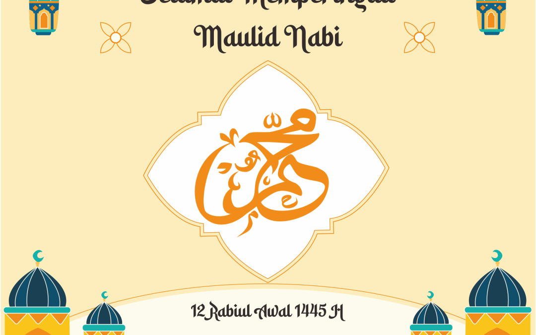 Maulid Nabi Muhammad SAW 1445 H