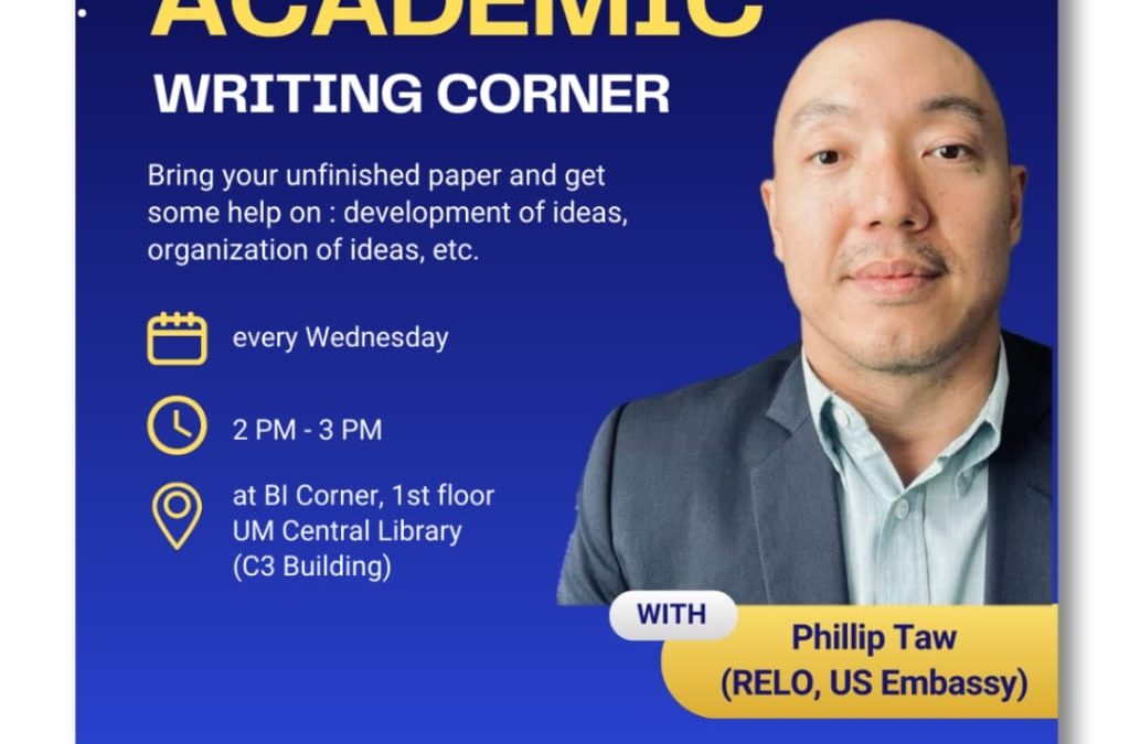 Academic Writing Corner with Phillip Taw from RELO US Embassy