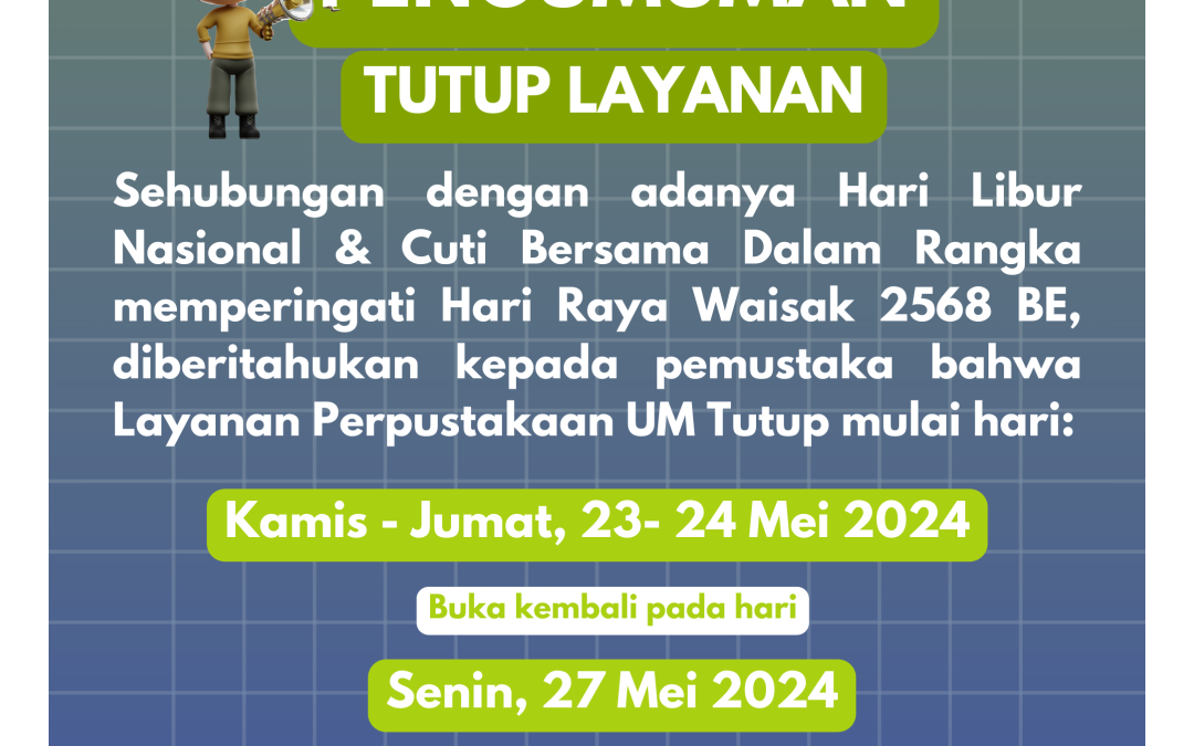 Layanan tutup Tanggal 23 – 24 Mei 2024