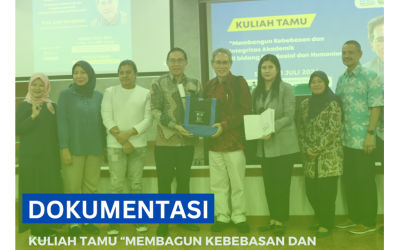 kuliah tamu “Membangun Kebebasan dan Integritas Akademik di Bidang Ilmu Sosial dan Humaniora”