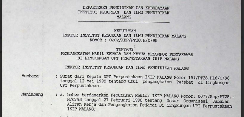 Keputusan Rektor IKIP Malang Nomor 0202/KEP/PT28.H/C/98 tentang Pengangkatan Wakil Kepala dan Ketua Kelompok Pustakawan di Lingkungan UPT Perpustakaan IKIP Malang Tahun 1998