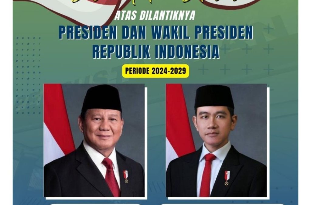 Selamat bertugas Presiden dan Wakil Presiden RI Periode 2024-2029