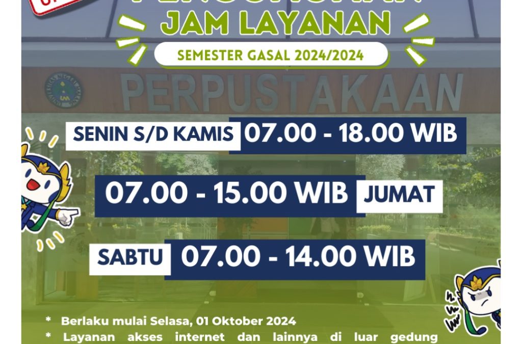 UPDATE PERUBAHAN JAM LAYANAN SEMESTER GASAL 2024/2025