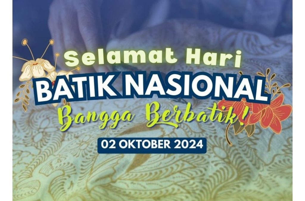 Selamat Hari Batik 2024