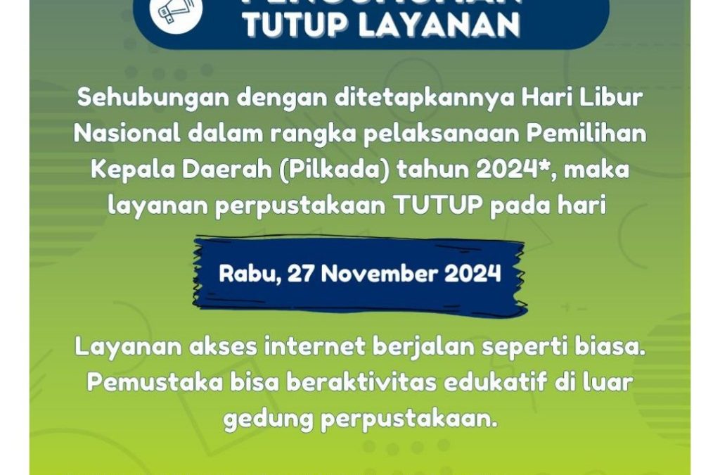 Pengumuman Tutup Layanan 27 November 2024