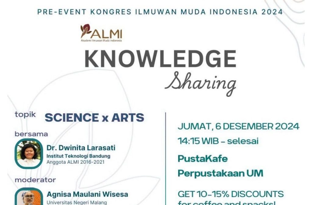 ALMI KNOWLEDGE SHARING SESSION “SCIENCE X ARTS”