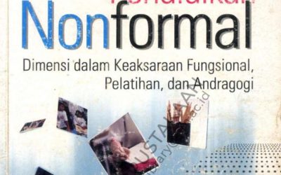 Pendidikan Nonformal: Dimensi dalam Keaksaraan Fungsional, Pelatihan, dan Andragogi