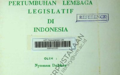 Pertumbuhan Lembaga Legislatif di Indonesia Nyoman Dekker