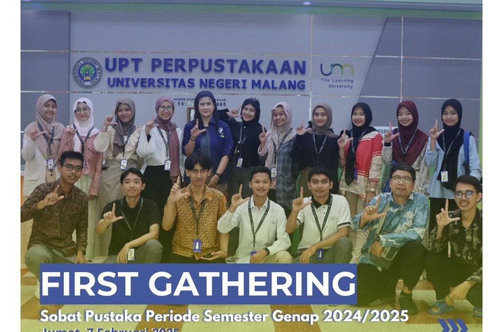 First Gathering dan Pengarahan Sobat Pustaka Terpilih Semester Genap 2024/2025