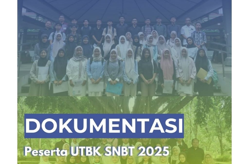 Dokumentasi Peserta UTBK 26 – 28 April 2025