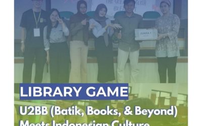 Library Game: Batik, Books, and Beyond (U2BB) bertema “Dive Into Indonesian Culture, Master Reading, and Level Up Your Library Game!”.