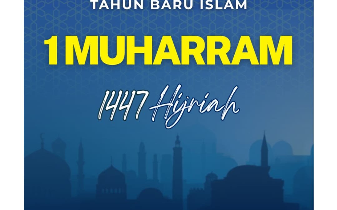 Selamat Tahun Baru Islam 1 Muharram 1447 Hijriah