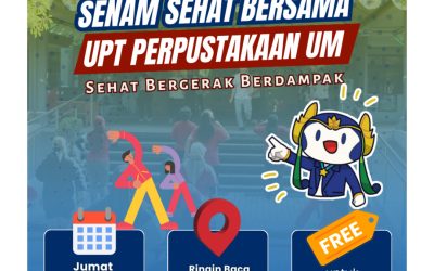 Senam Sehat Bersama UPT Perpustakaan UM: Sehat Bergerak Berdampak