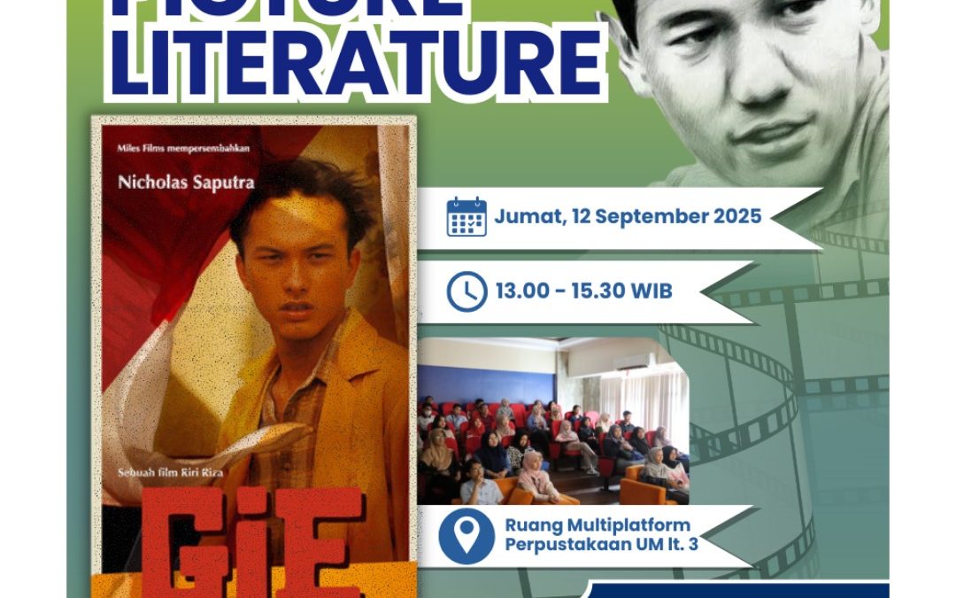 Yuk ikuti MPL : nonton film “GIE”