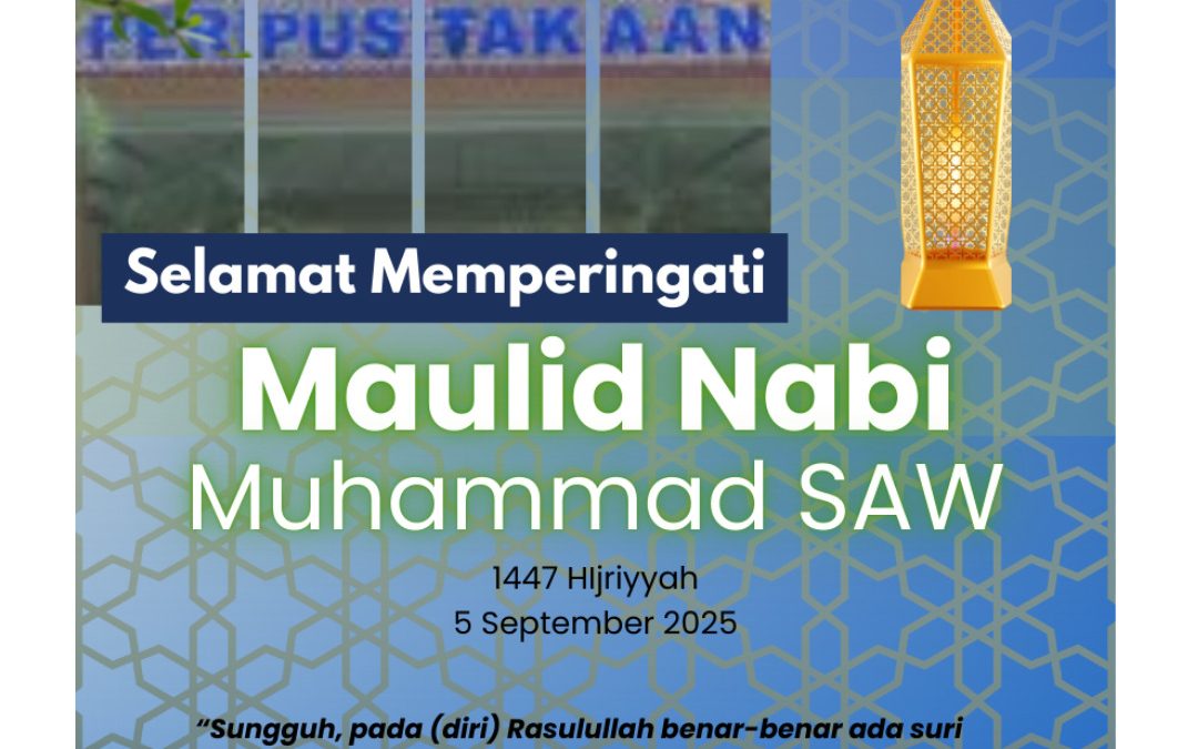 Selamat memperingati Maulid Nabi Muhammad SAW 1447 H