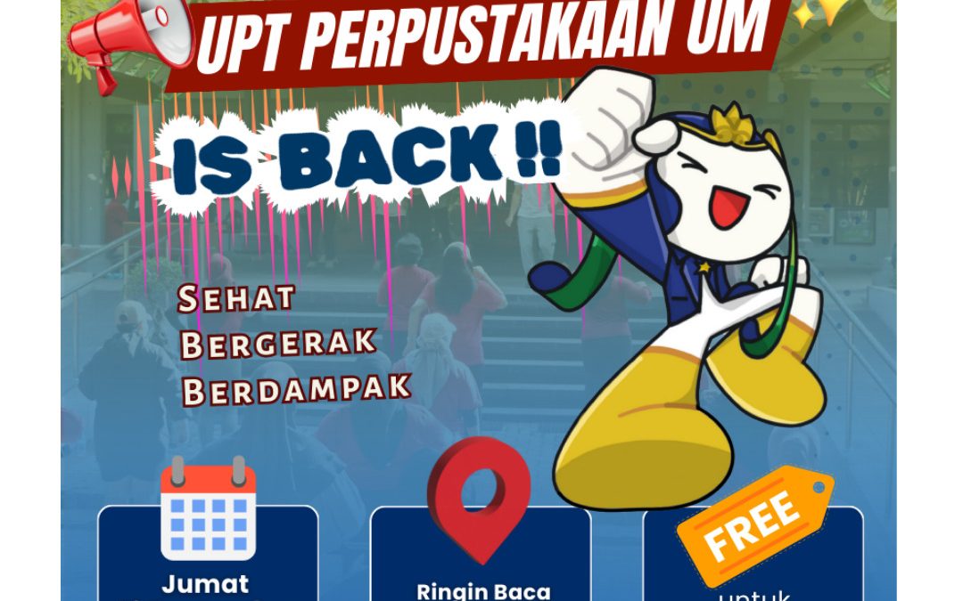 Senam Sehat Bersama UPT Perpustakaan UM: Sehat Bergerak Berdampak