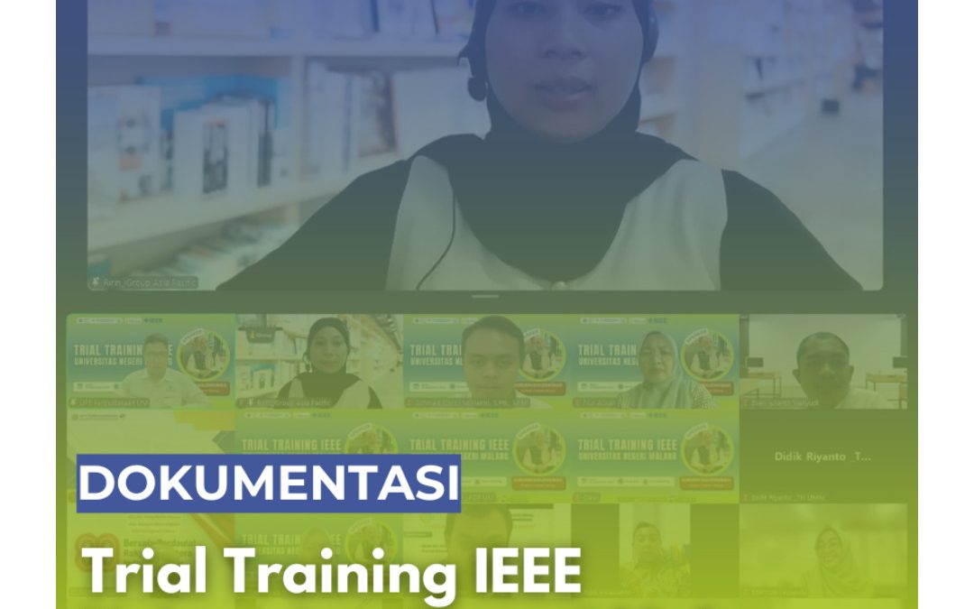 UPT Perpustakaan Sukses Menyelenggarakan Kegiatan Training dan Trial IEEE Xplore