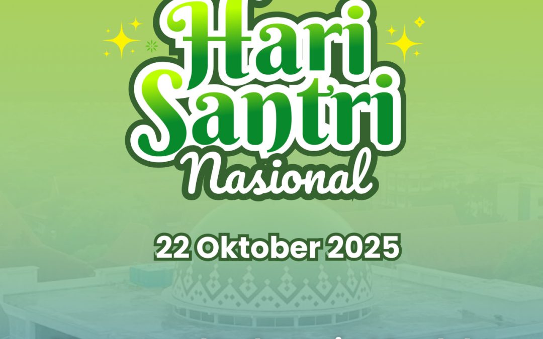 Selamat Hari Santri Nasional Tahun 2025