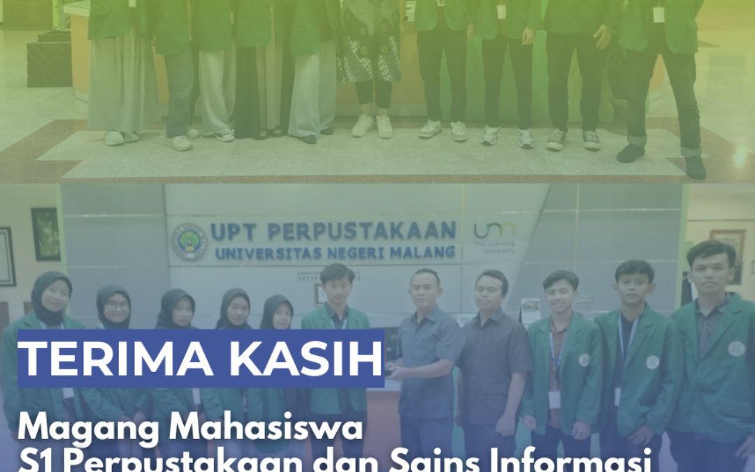 Magang Perpustakaan Mahasiswa UIN Sayyid Ali Rahmatullah Tulungagung