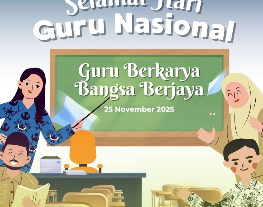 Selamat Hari Guru Nasional 2025