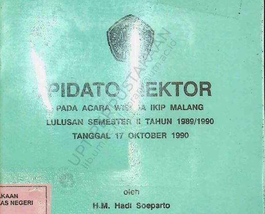 Pidato Rektor pada Acara Wisuda IKIP Malang Lulusan Semester II Tahun 1989/1990 Tanggal 17 Oktober 1990