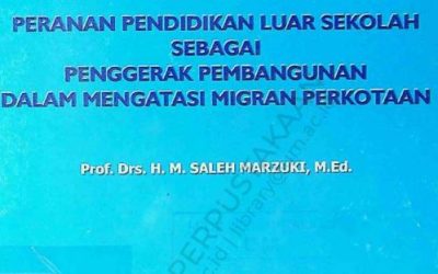 Peranan Pendidikan Luar Sekolah Sebagai Penggerak Pembangunan dalam Mengatasi Migran Perkotaan