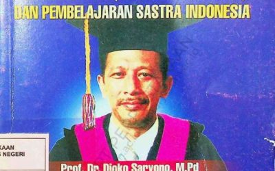 Keberaksaraan, Tradisi Baca-Tulis, dan Pembelajaran Sastra Indonesia
