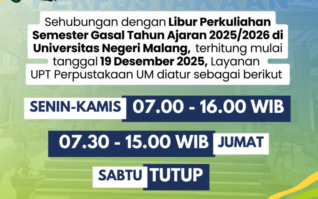Pengumuman Jam Layanan selama Libur Perkuliahan