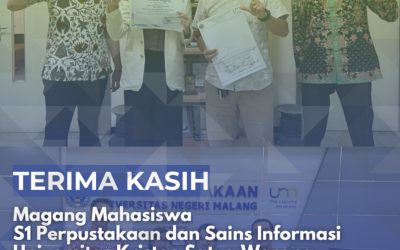 Terima Kasih Mahasiswa Magang S1 Perpustakaan dan Sains Informasi UKSW