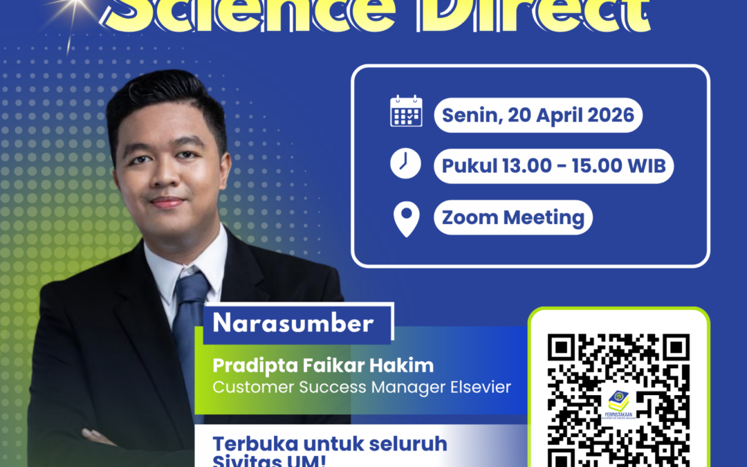 Tingkatkan literasi risetmu bareng Sosialisasi Science Direct!
