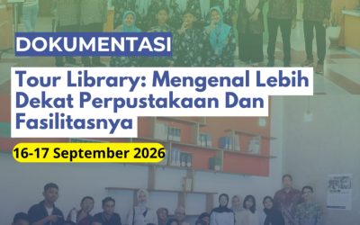 Tour Library: Mengenal Lebih Dekat Perpustakaan dan Fasilitasnya!